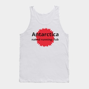 Antarctica Naked Running Club Tank Top